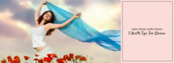 5 Health Tips for Women